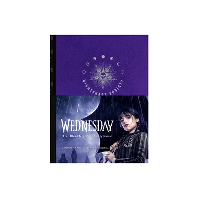 Wednesday: The Official Nightshade Society Journal - by Potter Gift (Hardcover)