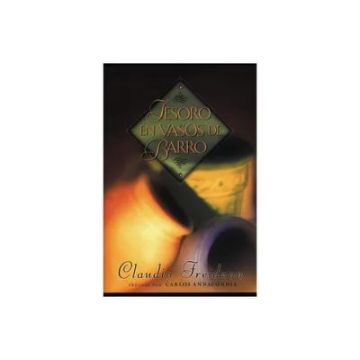 Tesoro En Vasos de Barro - by Claudio Freidzon (Paperback)