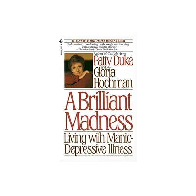 A Brilliant Madness - by Patty Duke (Paperback)