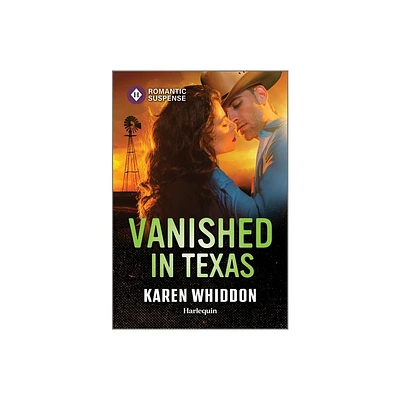 Vanished in Texas - by Karen Whiddon (Paperback)