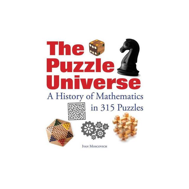 The Puzzle Universe - by Ivan Moscovich (Paperback)