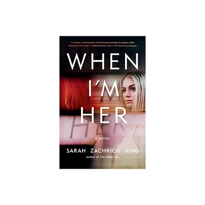 When Im Her - by Sarah Zachrich Jeng (Paperback)