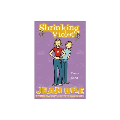 Shrinking Violet - by Jean Ure (Paperback)