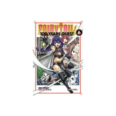 Fairy Tail: 100 Years Quest 6 - by Hiro Mashima (Paperback)