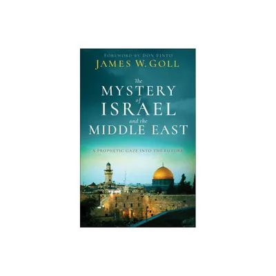 The Mystery of Israel and the Middle East