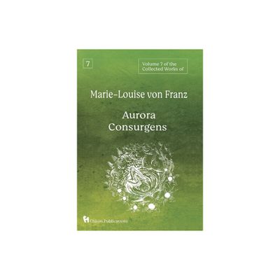 Volume 7 of the Collected Works of Marie-Louise von Franz - by Marie-Louise Von Franz (Hardcover)