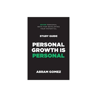 Personal Growth is Personal Study Guide - by Abram Gomez (Paperback)