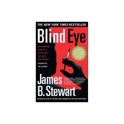 Blind Eye - by James B Stewart (Paperback)