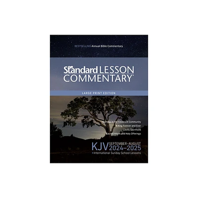 KJV Standard Lesson Commentary(r) Large Print Edition 2024-2025 - by Standard Publishing (Paperback)