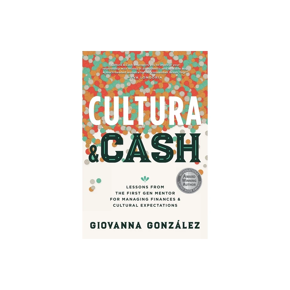 Cultura and Cash - by Giovanna Gonzlez (Paperback)