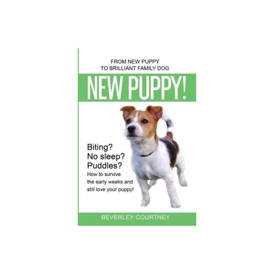 New Puppy! - by Beverley Courtney (Paperback)