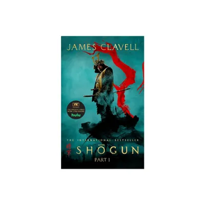 Shogun, Part One - (Asian Saga) by James Clavell (Paperback)