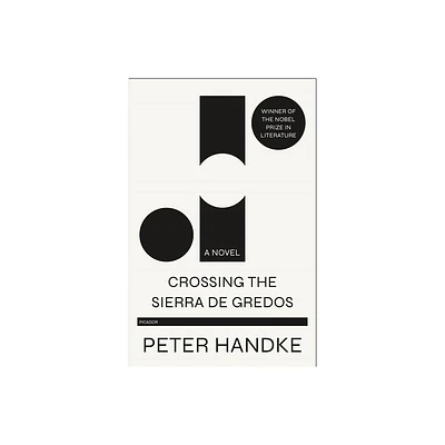 Crossing the Sierra de Gredos - by Peter Handke (Paperback)