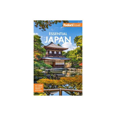 Fodors Essential Japan - (Full-Color Travel Guide) 2nd Edition by Fodors Travel Guides (Paperback)