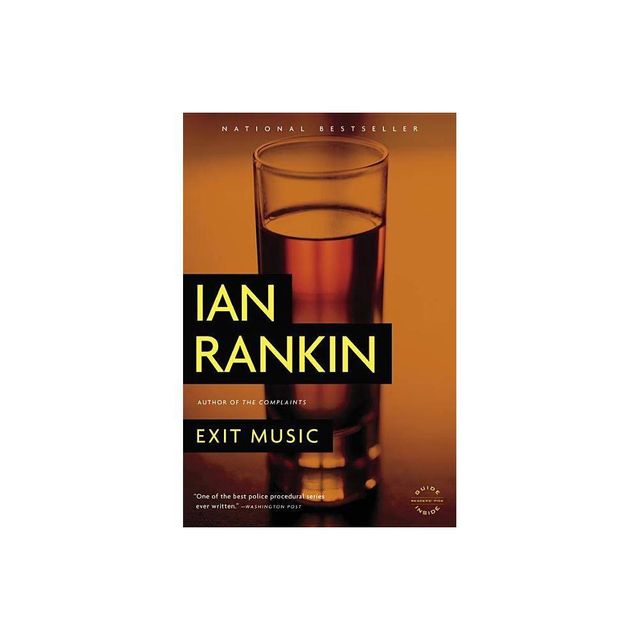 Exit Music - (Rebus Novel) by Ian Rankin (Paperback)