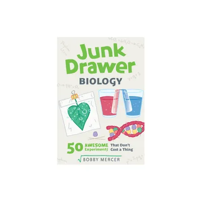 Junk Drawer Biology - (Junk Drawer Science) by Bobby Mercer (Paperback)