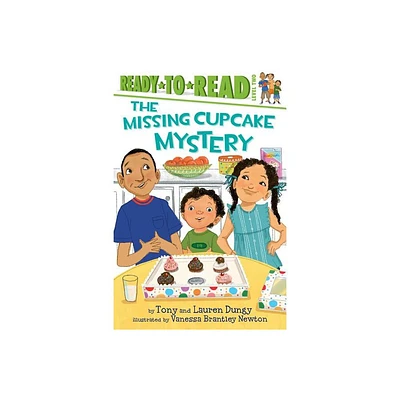 The Missing Cupcake Mystery - (Tony and Lauren Dungy Ready-To-Reads) by Tony Dungy & Lauren Dungy (Paperback)