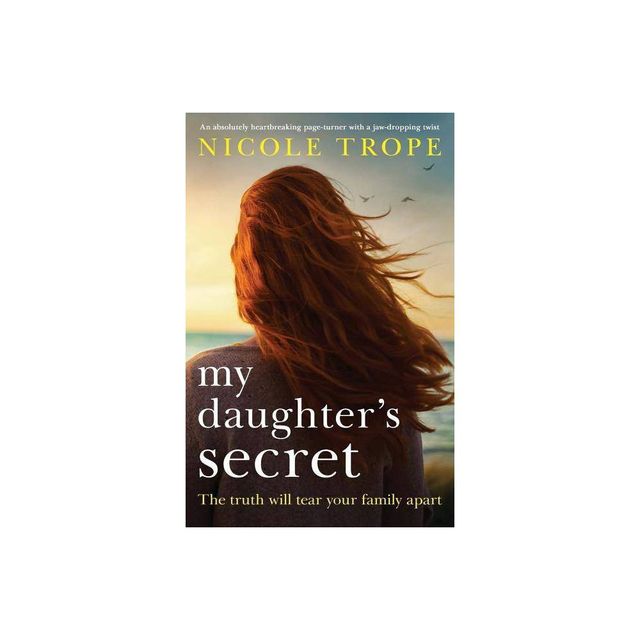 My Daughters Secret - by Nicole Trope (Paperback)