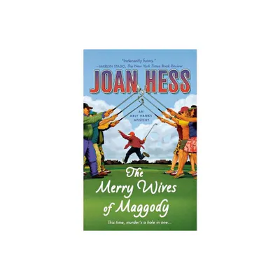 Merry Wives of Maggody - (Arly Hanks Mystery) by Joan Hess (Paperback)