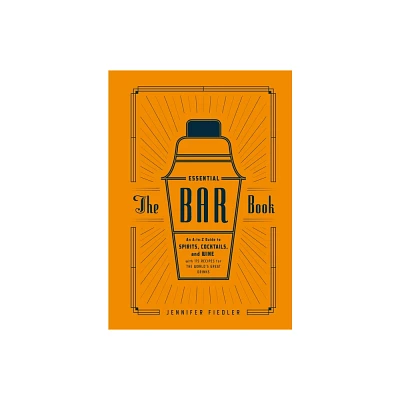 The Essential Bar Book (Hardcover) (Jennifer Fiedler)