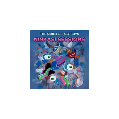 The Quick & Easy Boys - Ninkasi Sessions (Vinyl)