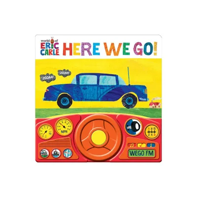 World of Eric Carle: Here We Go! Sound Book - by Pi Kids (Mixed Media Product)