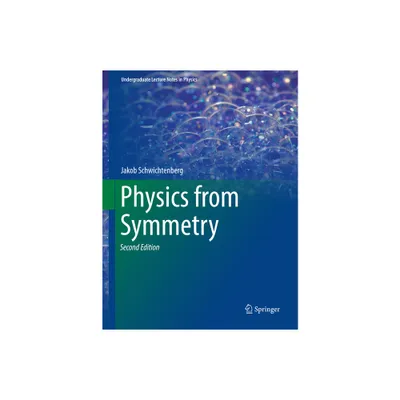 Physics from Symmetry