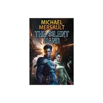 The Silent Hand - (Myriad Worlds) by Michael Mersault (Paperback)