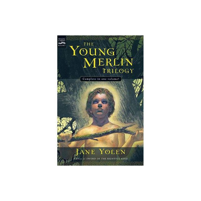 The Young Merlin Trilogy - by Jane Yolen (Paperback)