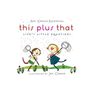 This Plus That - by Amy Krouse Rosenthal (Hardcover)