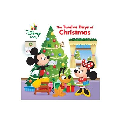 Disney Baby: The Twelve Days of Christmas - by Elizabeth Rudnick (Board Book)