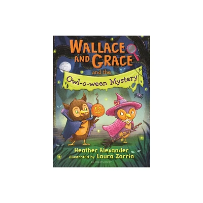 Wallace and Grace and the Owl-O-Ween Mystery - by Heather Alexander (Paperback)