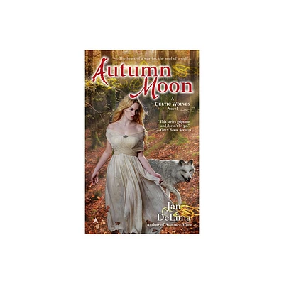 Autumn Moon - (Celtic Wolves Novel) by Jan Delima (Paperback)