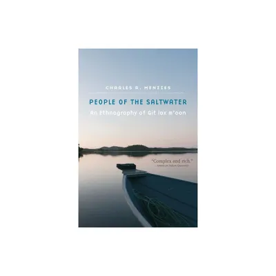 People of the Saltwater - by Charles R Menzies (Paperback)