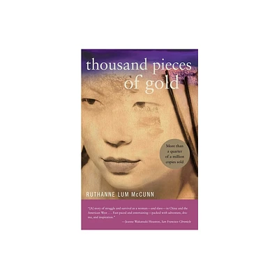 Thousand Pieces of Gold - by Ruthanne Lum McCunn (Paperback)