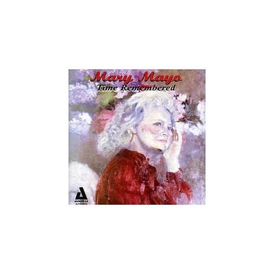 Mary Mayo - Time Remembered (CD)