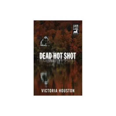 Dead Hot Shot