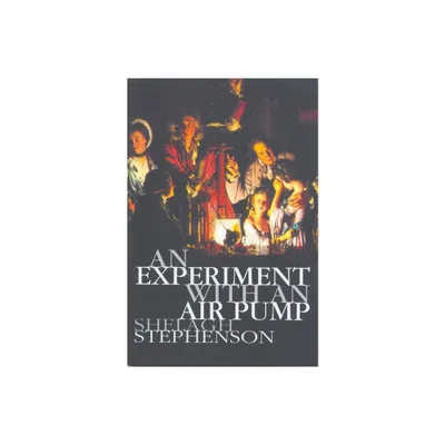 An Experiment with an Air Pump - (Modern Plays) by Shelagh Stephenson (Paperback)