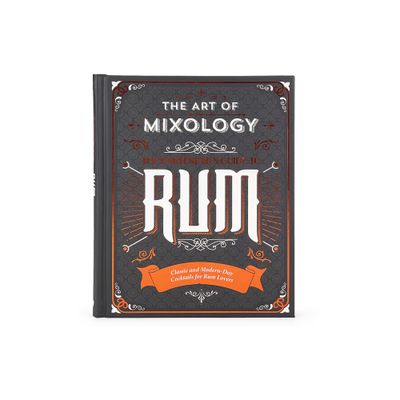 The Art of Mixology: Bartenders Guide to Rum - by Sara Lewis (Hardcover)