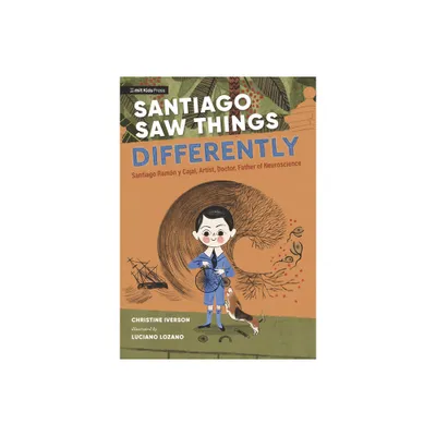 Santiago Saw Things Differently