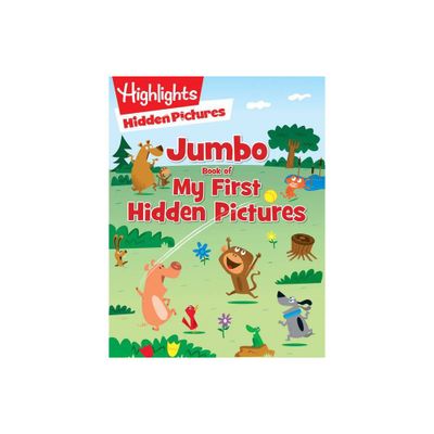 Jumbo Book of My First Hidden Pictures - (Highlights Jumbo Books & Pads) (Paperback)