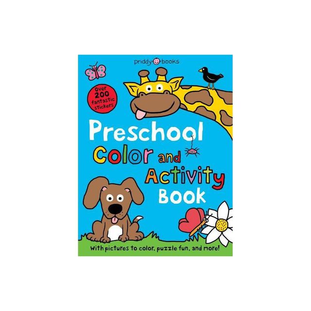 Preschool Color & Activity Book - (Color and Activity Books) by Roger Priddy (Paperback)