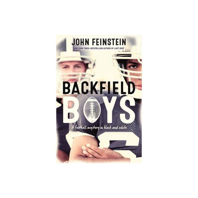 Backfield Boys - by John Feinstein (Paperback)