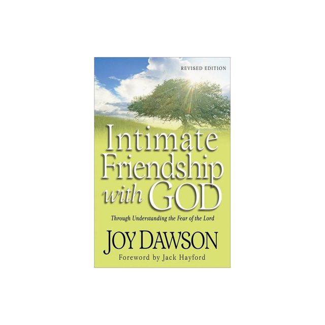 Intimate Friendship with God - by Joy Dawson (Paperback)