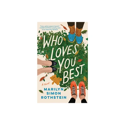 Who Loves You Best - by Marilyn Simon Rothstein (Paperback)