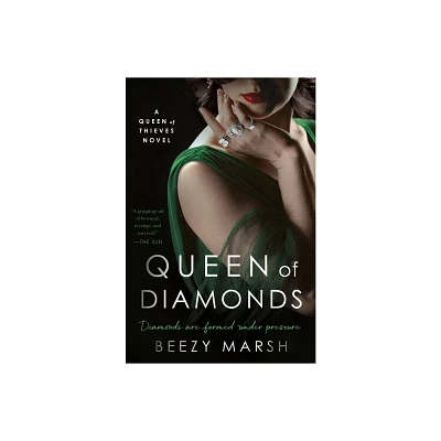 Queen of Diamonds - (The Queen of Thieves) by Beezy Marsh (Paperback)