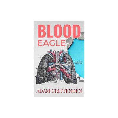 Blood Eagle - by Adam Crittenden (Paperback)