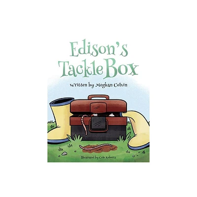 Edisons Tackle Box - by Meghan Colvin (Paperback)