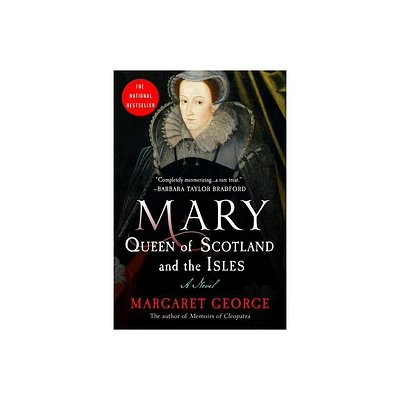 Mary Queen of Scotland and the Isles - 4th Edition by Margaret George (Paperback)