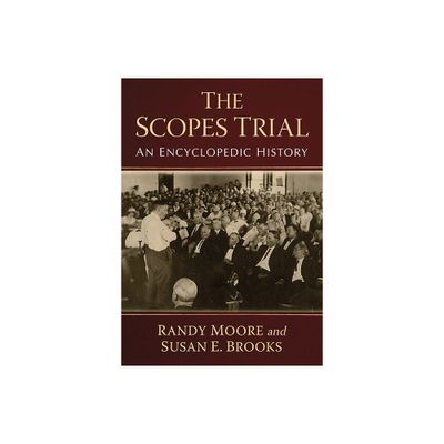 The Scopes Trial - by Randy Moore & Susan E Brooks (Paperback)